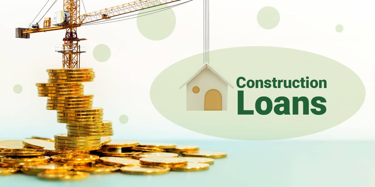Construction Loans Civil Guidelines