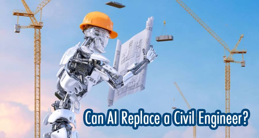 Can AI Replace a Civil Engineer? Exploring the Role of Artificial Intelligence in Civil Engineering