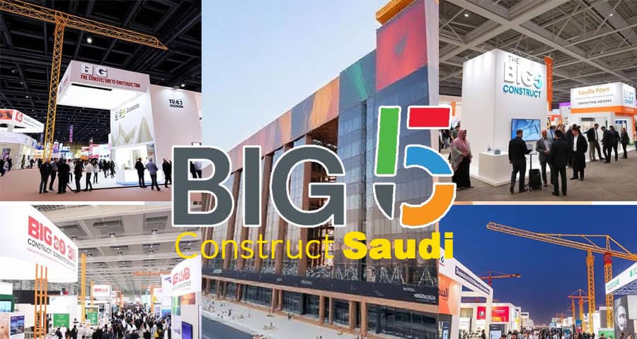 Big 5 Construct Saudi 2025: The Largest Construction Event in Saudi Arabia