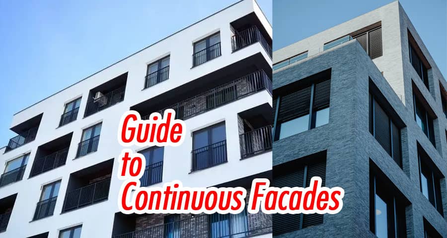 The Complete Guide to Continuous Facades