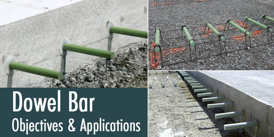 Dowel Bar - Objectives and applications