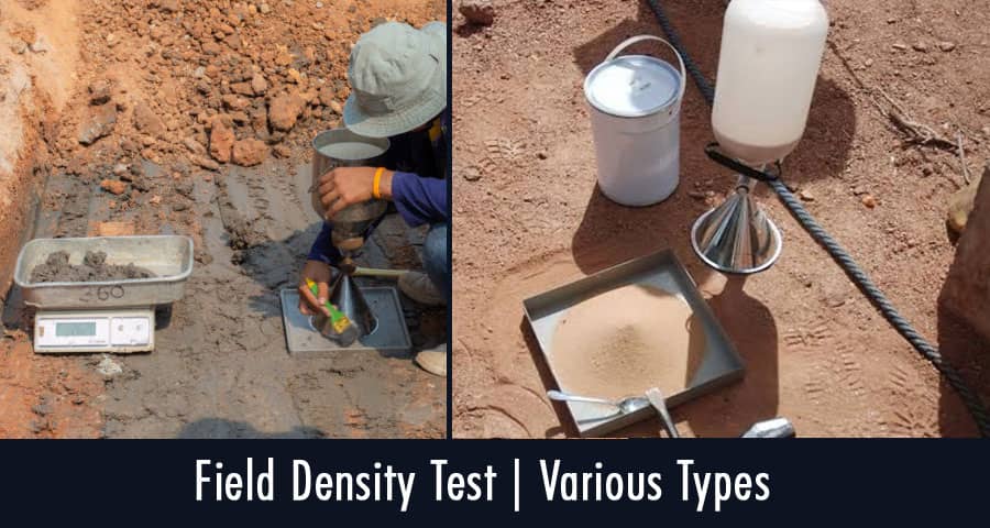 What Is Field Density Test? Various types of field density tests