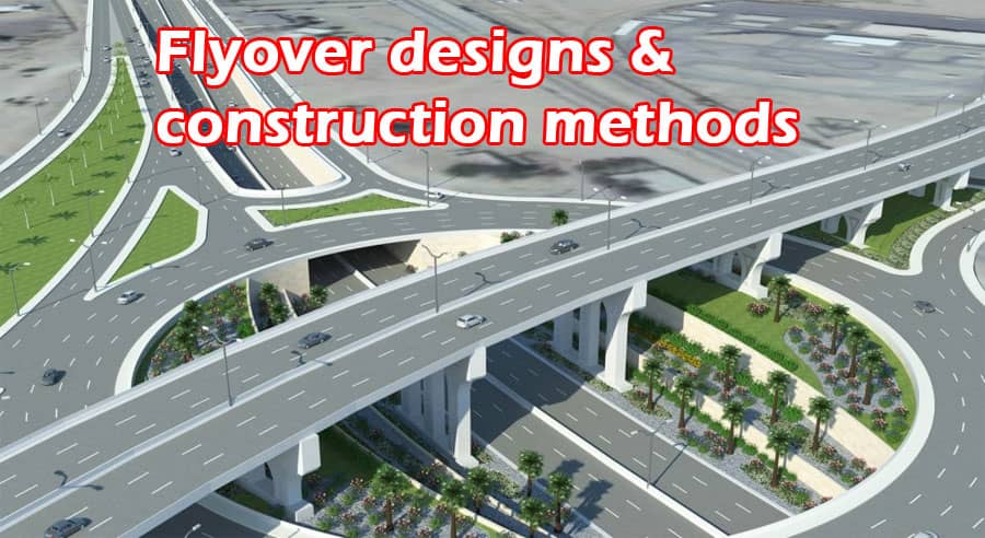 Flyover designs and construction methods