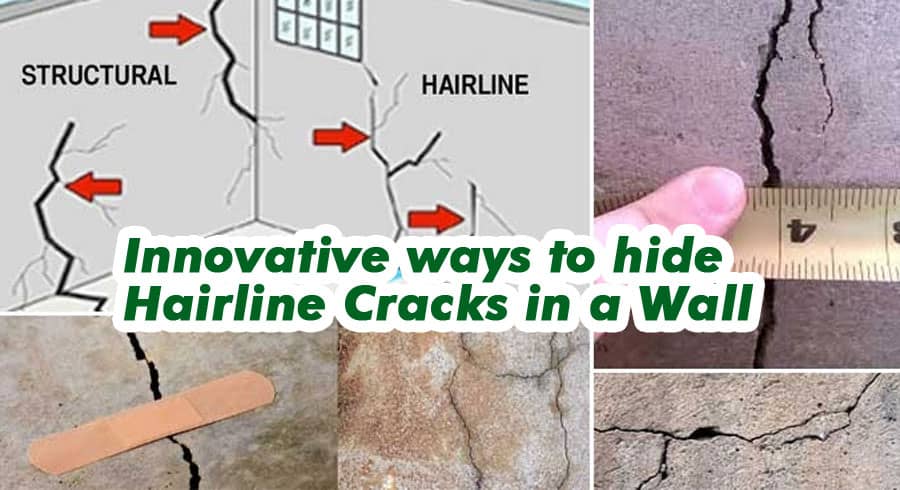 Innovative Ways to Hide Hairline Cracks in a Wall