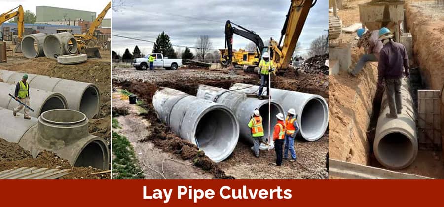 A Guide instruct to Lay Pipe Culverts
