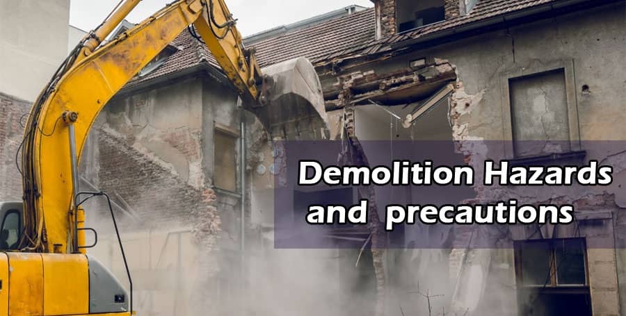 What are the major demolition hazards and what precautions should be taken?