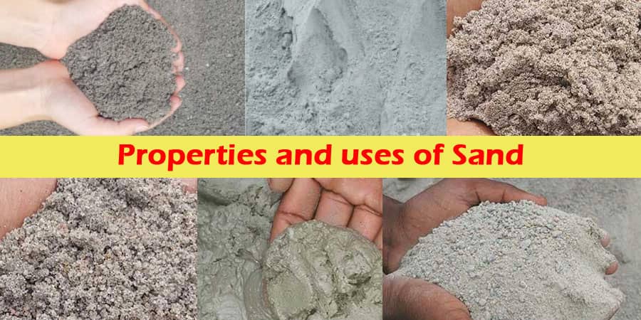 Properties and uses of Sand