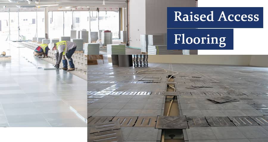 Maximizing Efficiency and Flexibility with Raised Access Flooring