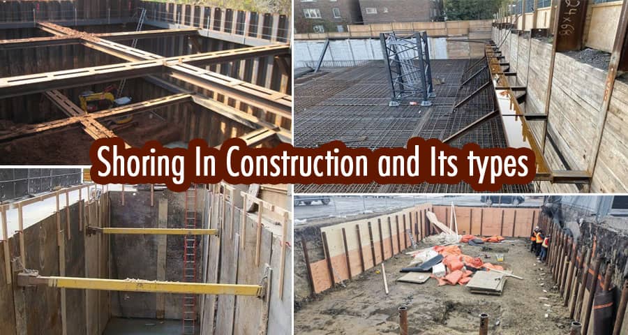 What Is Shoring In Construction | Shoring Types