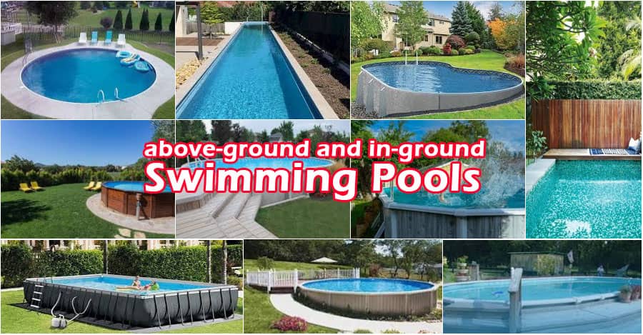Understand the concept of above-ground and in-ground swimming pools