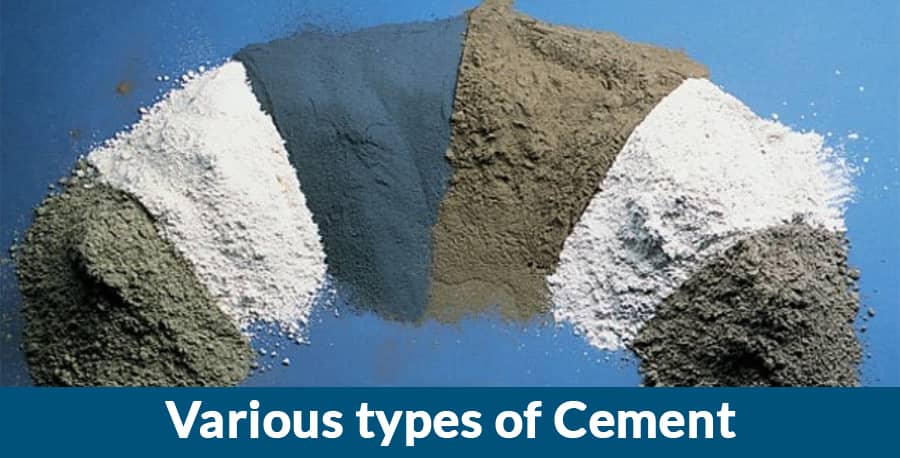 Various types of Cement you need to know