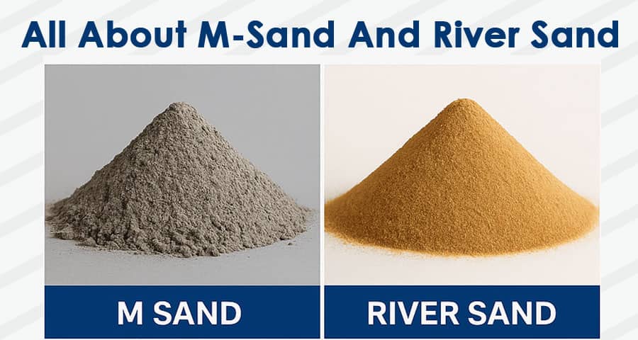 M-Sand And River Sand
