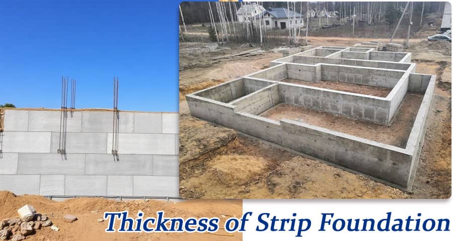 Thickness of Strip Foundation in Construction