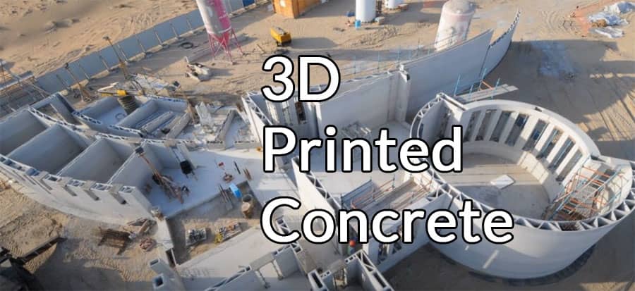 3D Printed Concrete