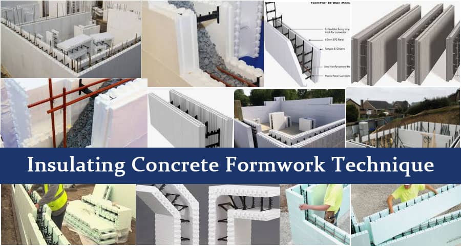 Mastering Insulating Concrete Formwork (ICF) Technique for Superior Construction