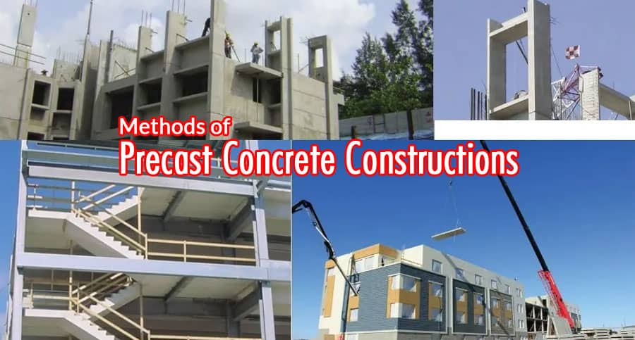 Methods of Precast Concrete Constructions