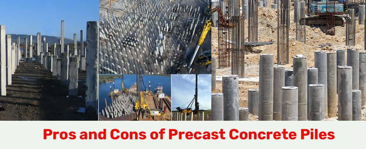 Pros and Cons of Precast Concrete Piles