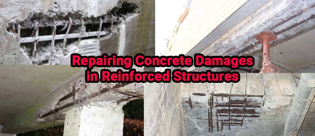 Repairing Concrete Damages in Reinforced Structures