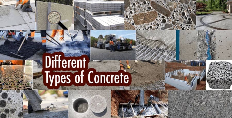 Different types of concrete: classification, uses & properties