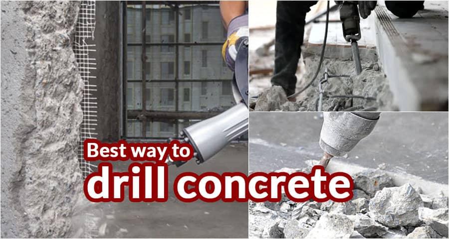 What is the best way to drill concrete?