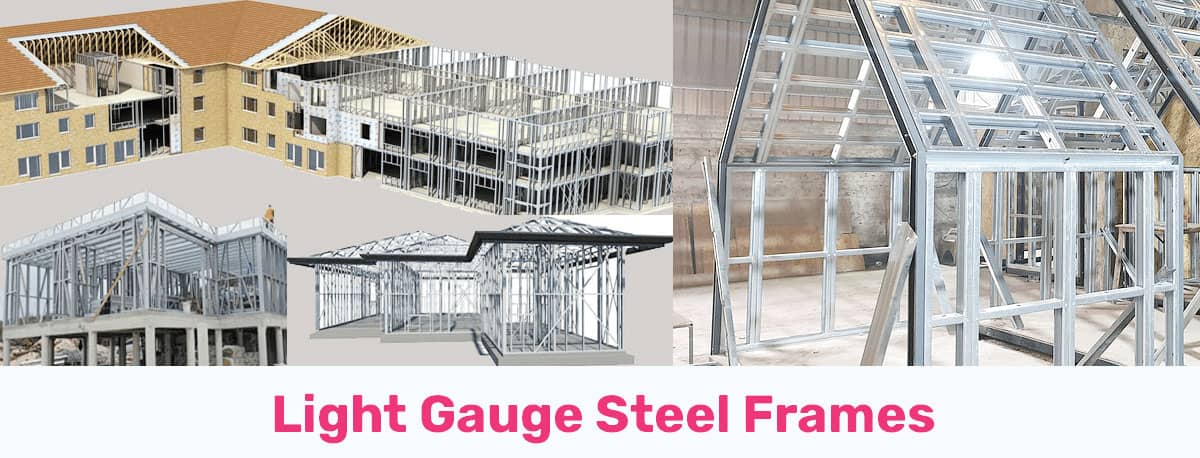 Light Gauge Steel Frames in Construction