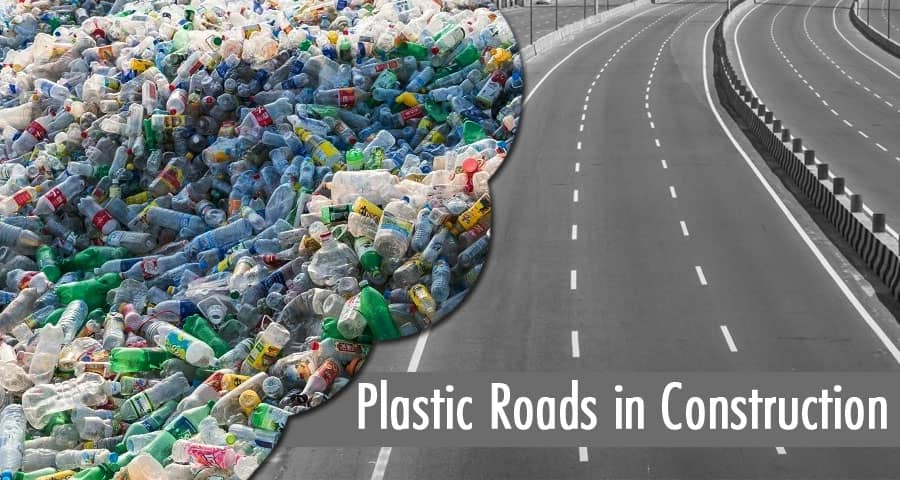 Plastic Roads in Construction: Impact on the Environment