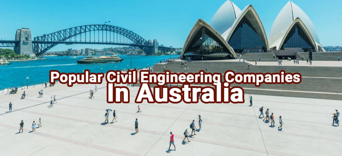 Popular Civil Engineering Companies In Australia