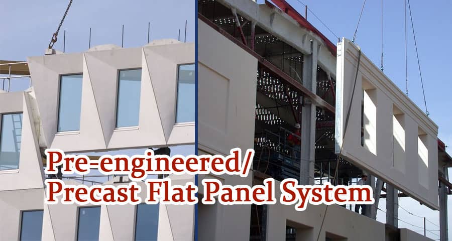 Revolutionizing Construction with Pre-engineered/Precast Flat Panel Systems