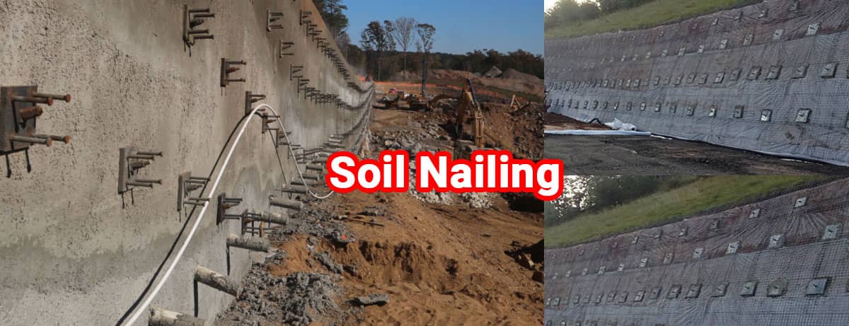 Soil Nailing Techniques and Benefits
