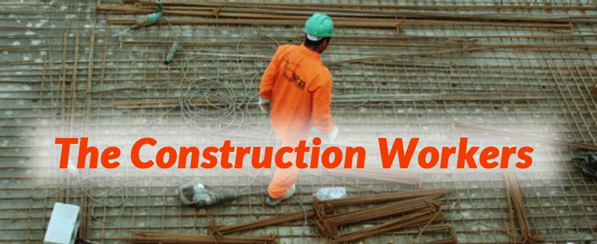 The Construction Workers