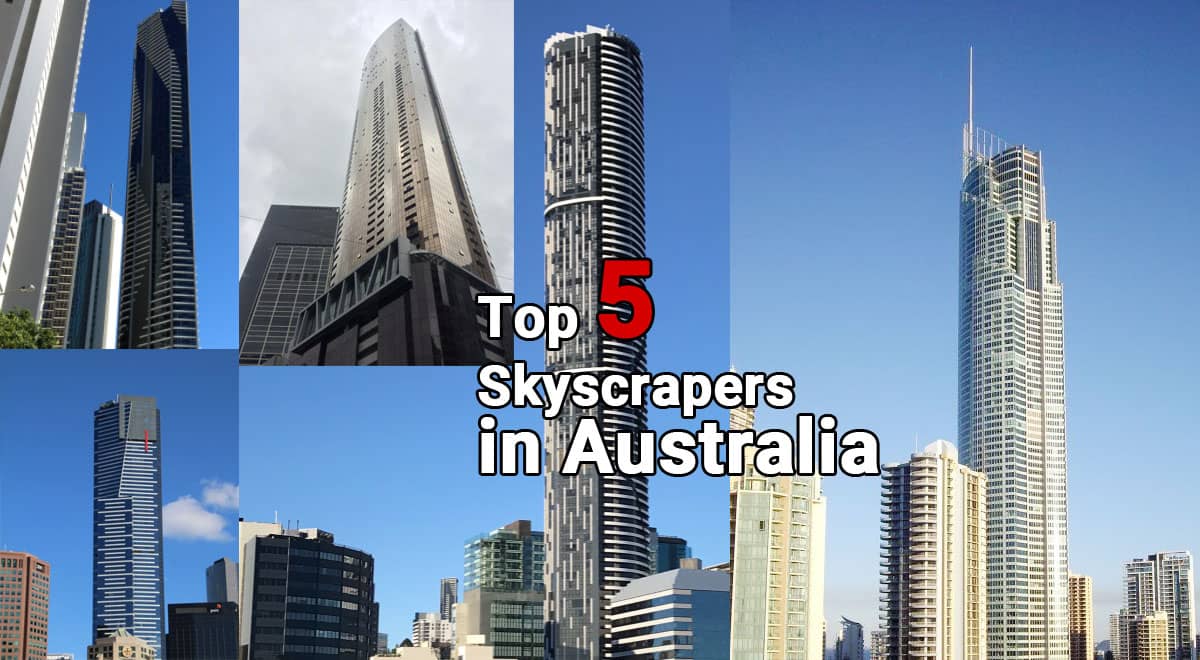 Top 5 Skyscrapers in Australia