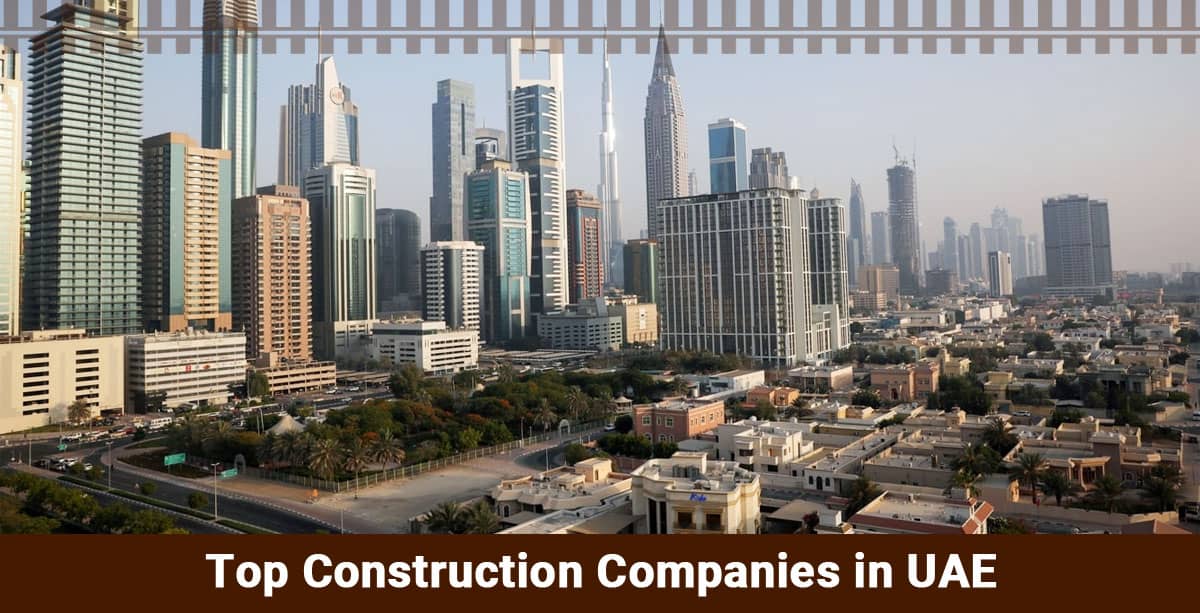 Top Construction Companies in UAE