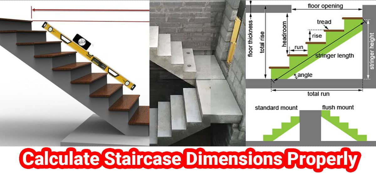 Calculate Staircase Dimensions Properly
