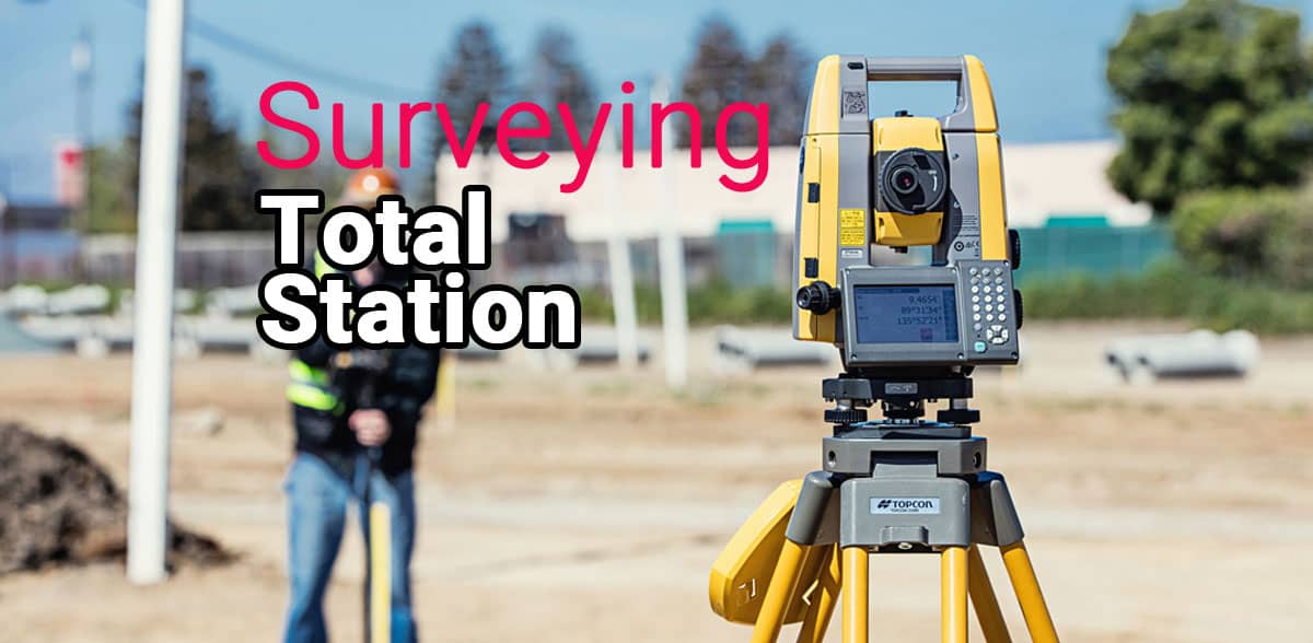 Total Station Surveying